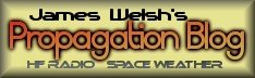 James Welsh's Propagation Blog